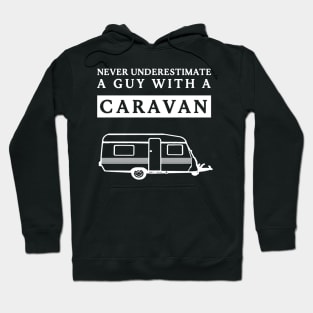 Underestimated Camping Guy Hoodie